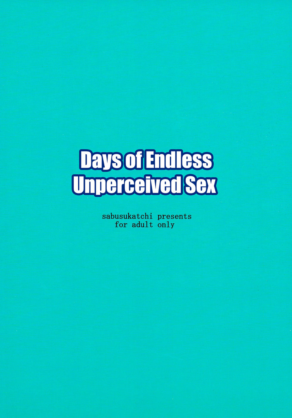 Hentai Manga Comic-Days Of Endless Unpercieved Sex-Read-2